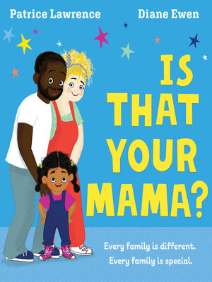 cover image of Is That Your Mama? (eBook)